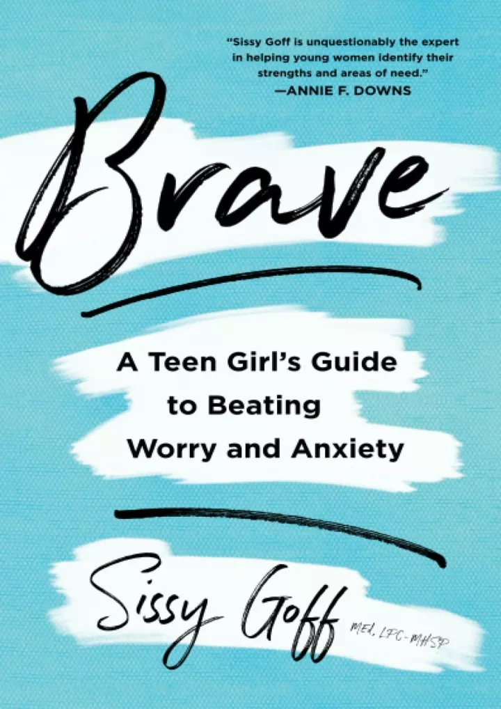 brave a teen girl s guide to beating worry