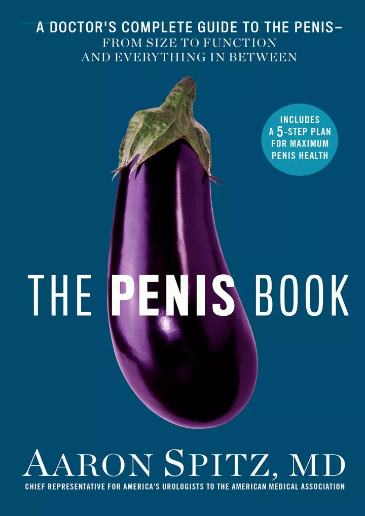 the penis book a doctor s complete guide