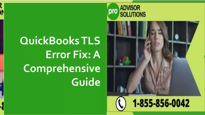 quickbooks tls error fix a comprehensive guide