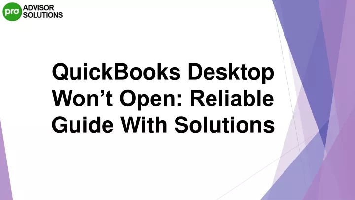 quickbooks desktop won t open reliable guide with