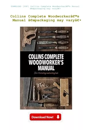 DOWNLOAD [PDF] Collins Complete WoodworkerÃ¢Â€Â™s Manual Ã¢Â€Âœpackaging may var