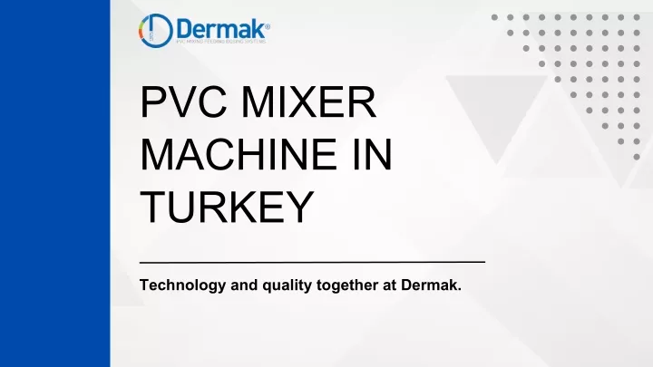 pvc mixer machine in turkey
