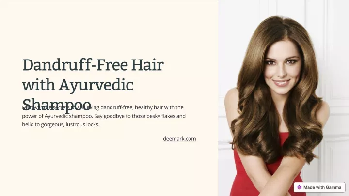 dandruff free hair with ayurvedic shampoo