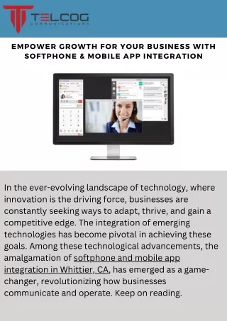 Seamless Softphone and Mobile App Integration in Whittier, CA | Boost Efficiency