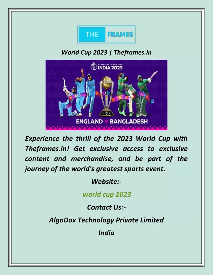 world cup 2023 theframes in