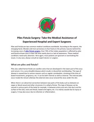 Piles Fistula Surgery Take the Medical Assistance of Experienced Hospital and Expert Surgeons