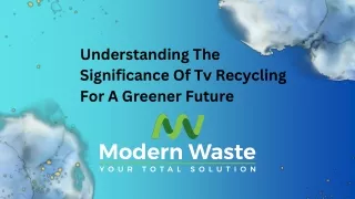 Understanding The Significance Of TV Recycling For A Greener Future