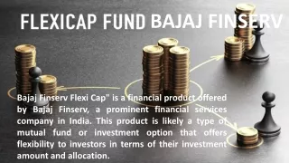 What is Bajaj Flexi Cap Fund?