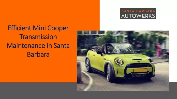 efficient mini cooper transmission maintenance