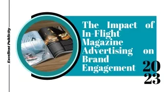 Inflight Magazine Ads -  Excellent Publicity