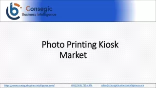 Photo Printing Kiosk Market