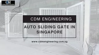 Auto sliding gate in singapore- CDM Engineering