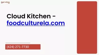 Cloud Kitchen - foodculturela.com
