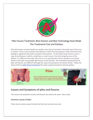 Piles Fissure Treatment- Best Doctors and Best Technology Have Made The Treatments Fast and Painless