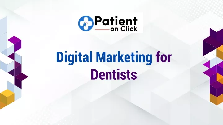 digital marketing for dentists
