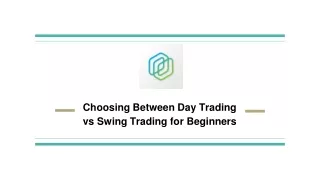 choosing between day trading vs swing trading