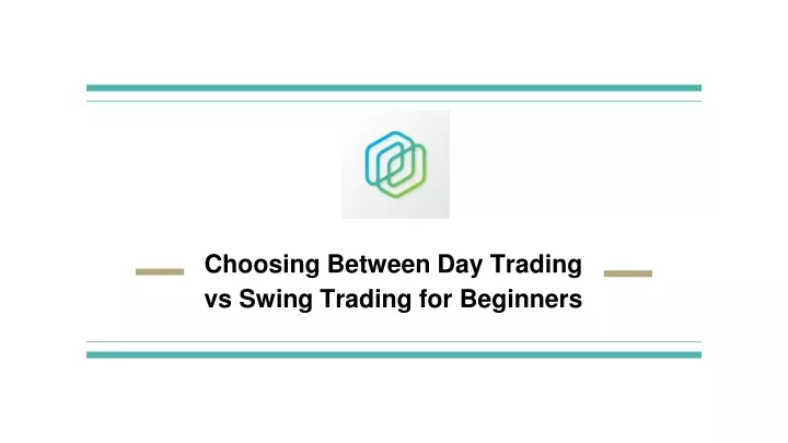 choosing between day trading vs swing trading