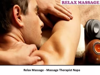 Relax Massage - Massage Therapist Napa