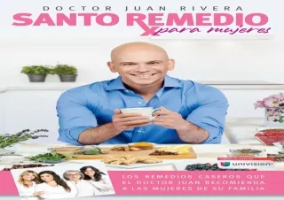EPUB READ Santo remedio para mujeres / Doctor Juan's Top Home Remedies For Women