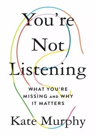PDF/READ You're Not Listening