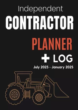 [PDF] DOWNLOAD Independent Contractor Weekly Planner and Log Book: Covering 18 months from