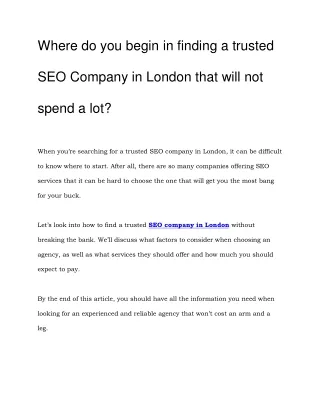 Where do you begin in finding a trusted SEO Company in London that will not spend a lot_