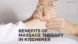 Benefits of Massage Therapy in Kitchener