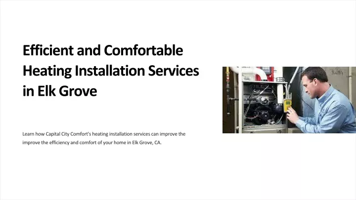 efficient and comfortable heating installation