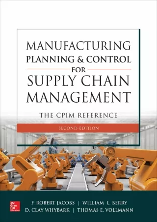 DOWNLOAD/PDF Manufacturing Planning and Control for Supply Chain Management: The CPIM