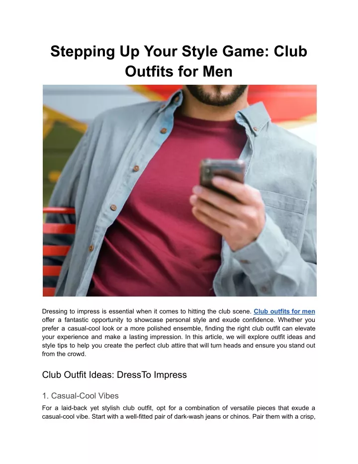 stepping up your style game club outfits for men
