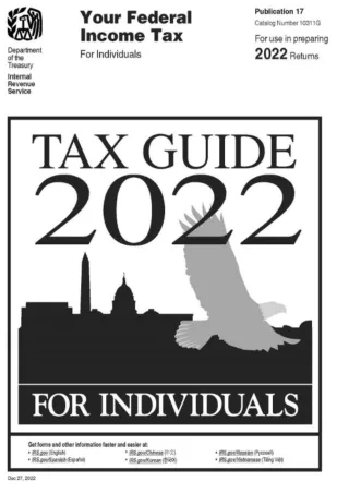 [PDF READ ONLINE] Your 2022 Federal Income Tax Guide for Individuals: For Filing Your Year 2022