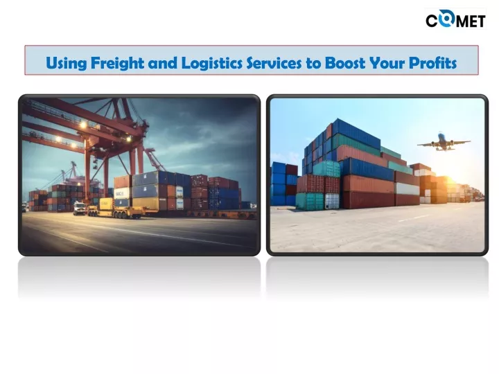 using freight and logistics services to boost