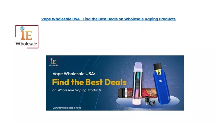 vape wholesale usa find the best deals on wholesale vaping products