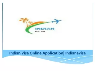 Indian Visa Online Application| Indianevisa