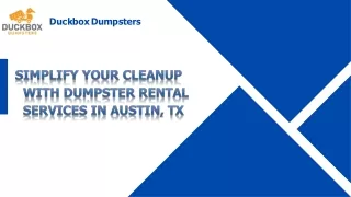 Simplify Your Cleanup with Dumpster Rental Services in Austin, TX