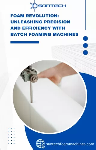 foam revolution unleashing precision