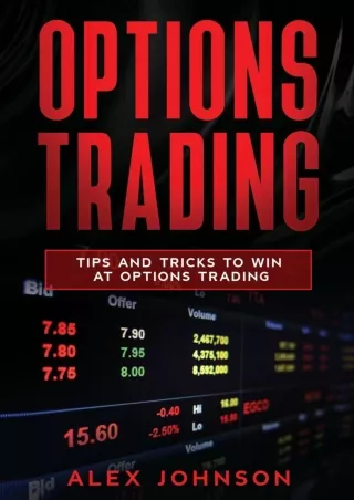 READ [PDF] Options Trading: Tips and Tricks to Win at Options Trading