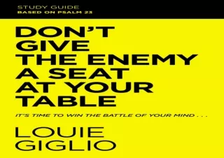 DOWNLOAD Don't Give the Enemy a Seat at Your Table Study Guide