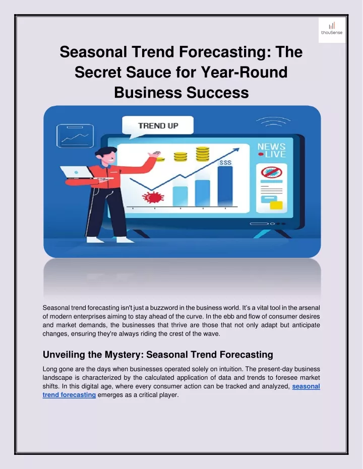 seasonal trend forecasting the secret sauce