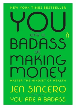 [PDF] DOWNLOAD You Are a Badass at Making Money: Master the Mindset of Wealth