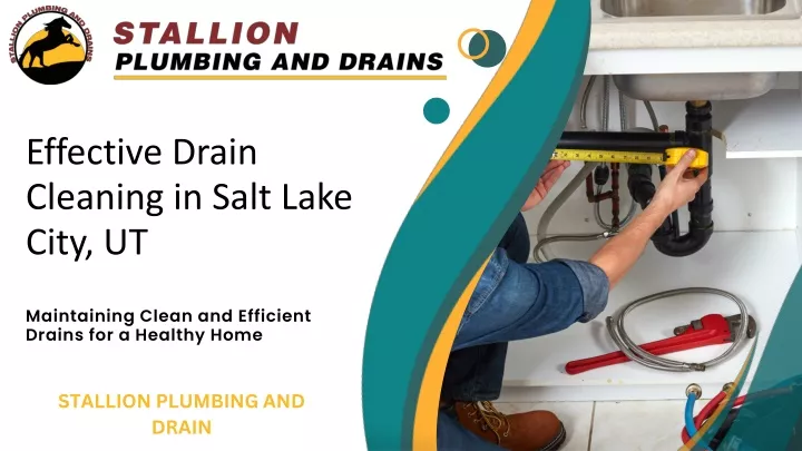 effective drain cleaning in salt lake city ut