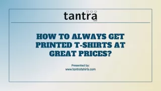 How To Always Get Printed T-shirts At Great Prices