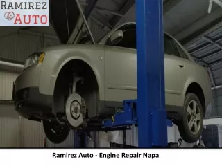 Ramirez Auto - Engine Repair Napa