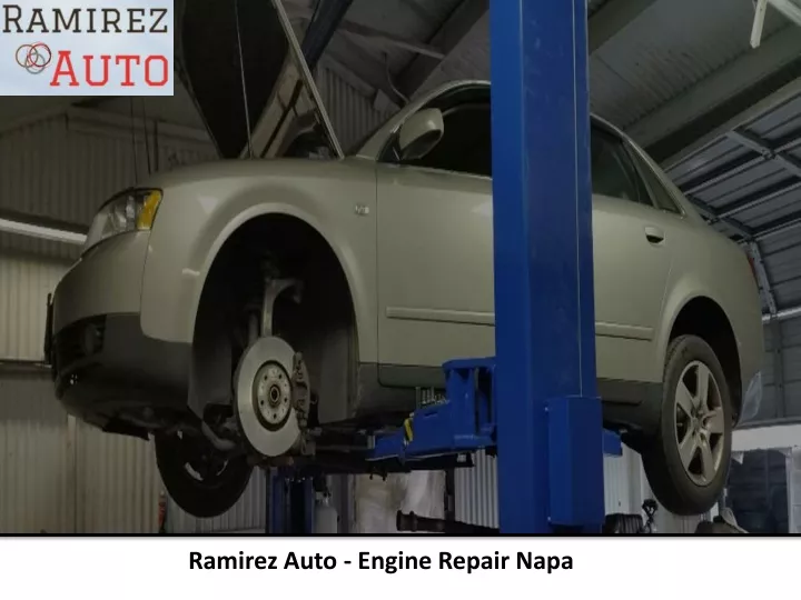 ramirez auto engine repair napa