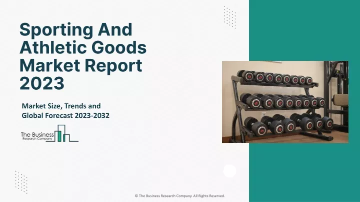 sporting and athletic goods market report 2023