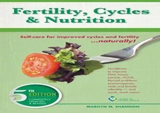 PDF Fertility, Cycles and Nutrition: Self-care for improved cycles and fertility