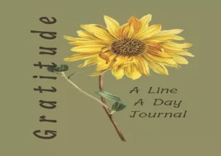 EBOOK READ Gratitude: A Line A Day 3 Year Journal