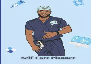 DOWNLOAD Self-Care Planner and Journal for Black Men | Male Nurse: Everything Yo