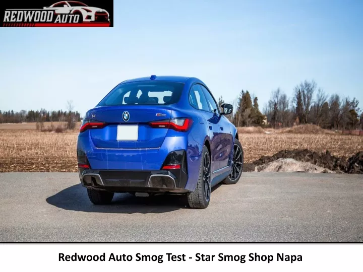 redwood auto smog test star smog shop napa