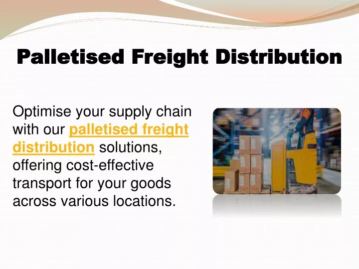 palletised freight distribution